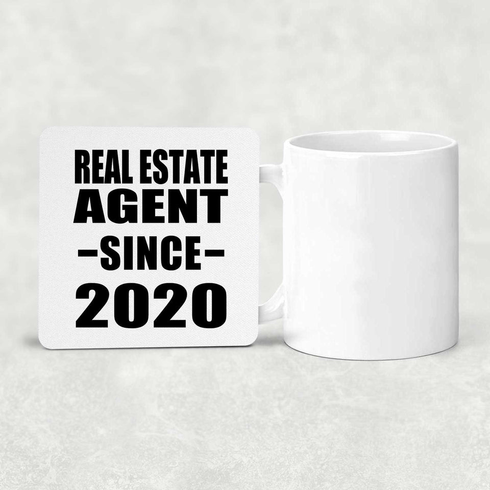 Real Estate Agent Since 2020 - Drink Coaster