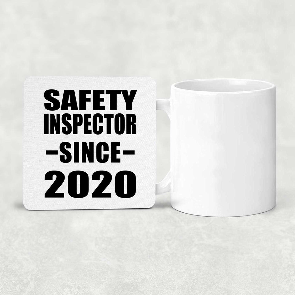 Safety Inspector Since 2020 - Drink Coaster