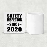 Safety Inspector Since 2020 - Drink Coaster