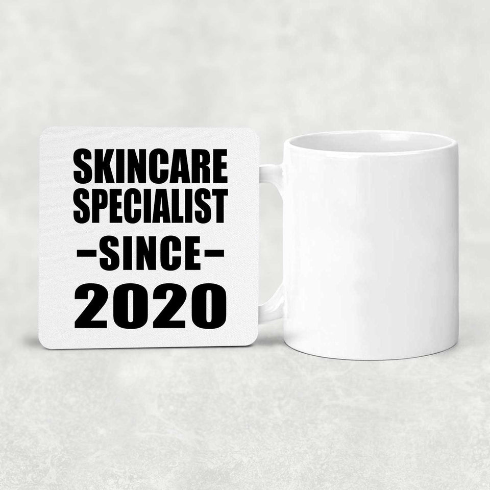 Skincare Specialist Since 2020 - Drink Coaster