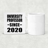 University Professor Since 2020 - Drink Coaster