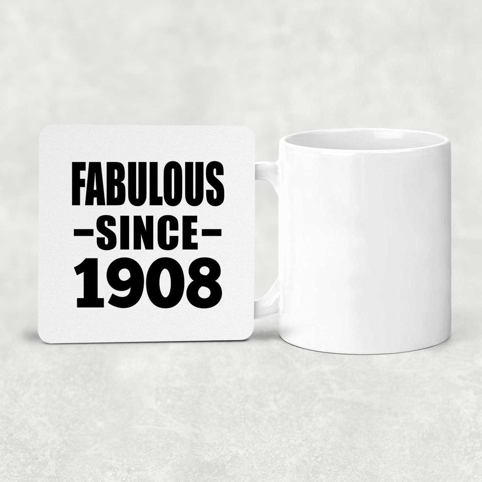 116th Birthday Fabulous Since 1908 - Drink Coaster