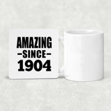 120th Birthday Amazing Since 1904 - Drink Coaster