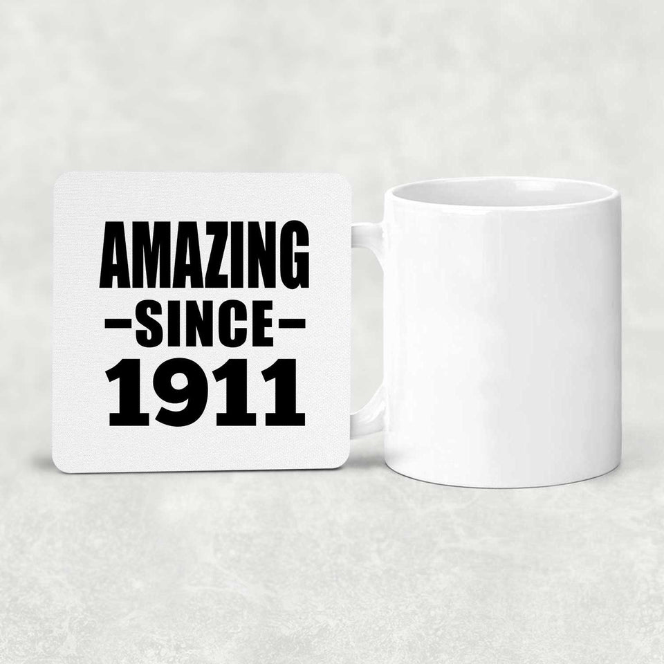 113th Birthday Amazing Since 1911 - Drink Coaster