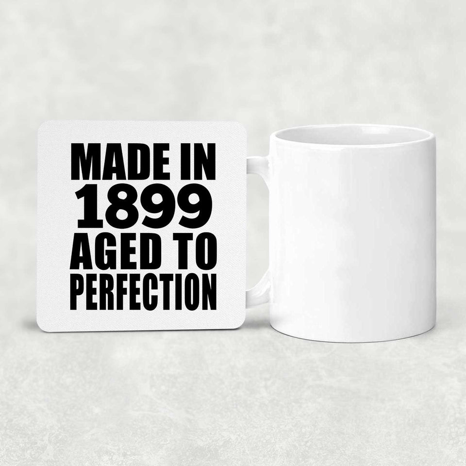 125th Birthday Made In 1899 Aged To Perfection - Drink Coaster
