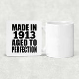 111th Birthday Made In 1913 Aged To Perfection - Drink Coaster