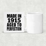 109th Birthday Made In 1915 Aged To Perfection - Drink Coaster
