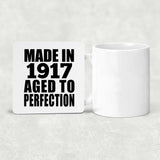 107th Birthday Made In 1917 Aged To Perfection - Drink Coaster
