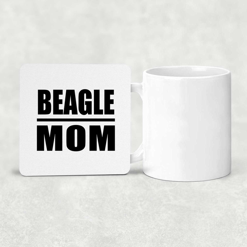 Beagle Mom - Drink Coaster