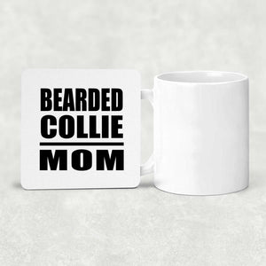 Bearded Collie Mom - Drink Coaster