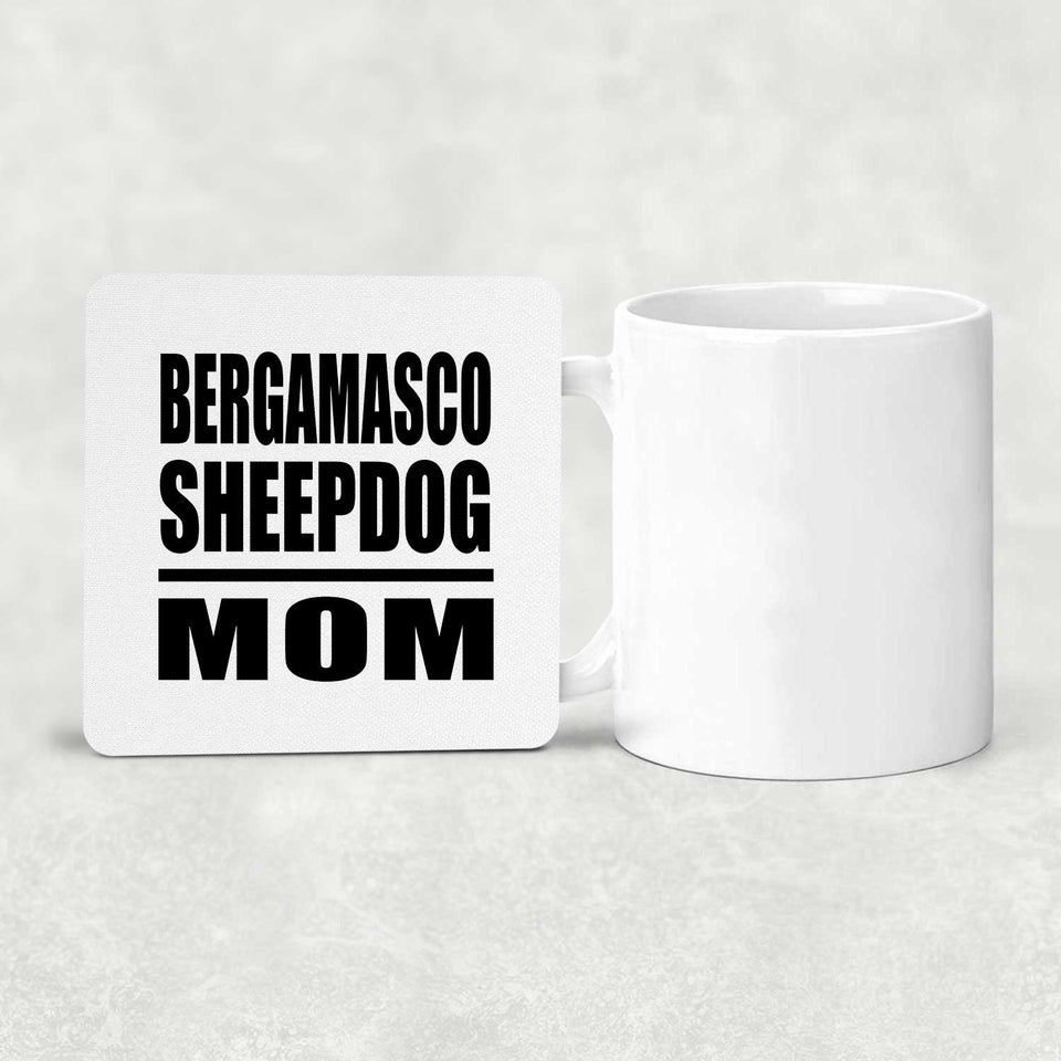 Bergamasco Sheepdog Mom - Drink Coaster