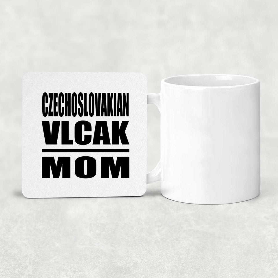 Czechoslovakian Vlcak Mom - Drink Coaster