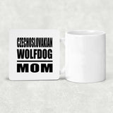 Czechoslovakian Wolfdog Mom - Drink Coaster