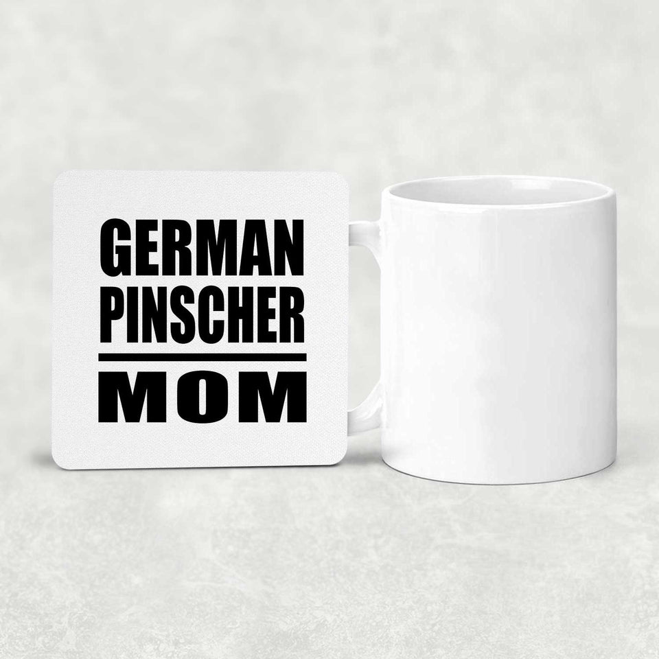 German Pinscher Mom - Drink Coaster