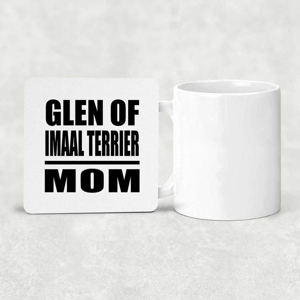 Glen Of Imaal Terrier Mom - Drink Coaster