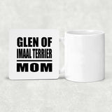 Glen Of Imaal Terrier Mom - Drink Coaster
