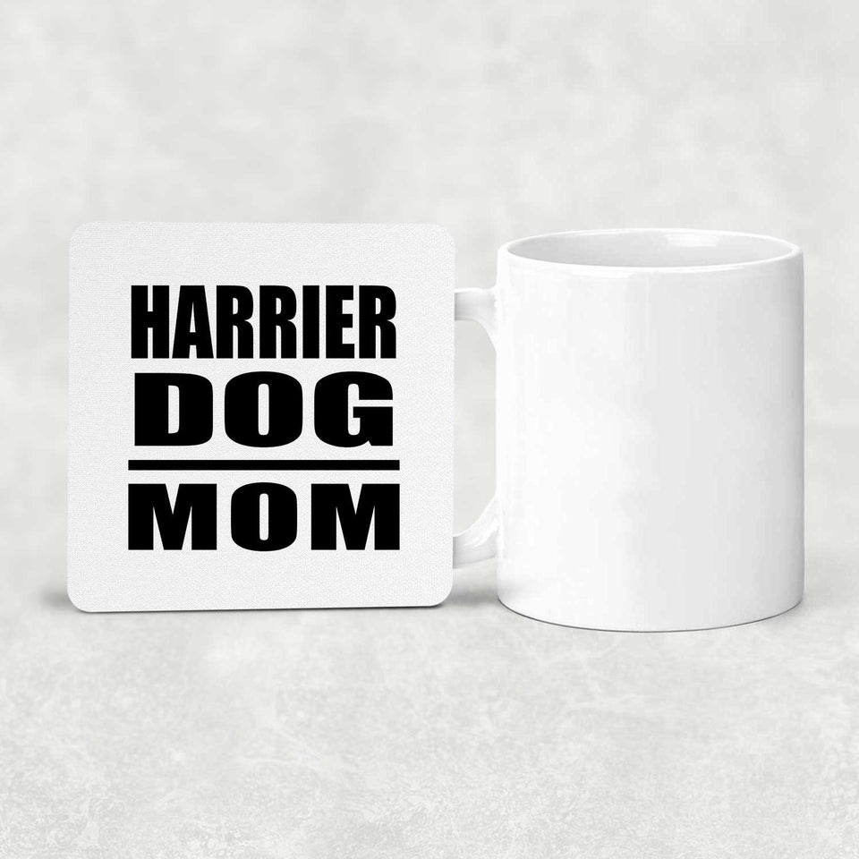 Harrier Dog Mom - Drink Coaster