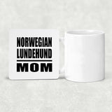 Norwegian Lundehund Mom - Drink Coaster