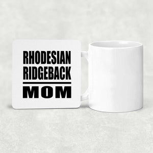 Rhodesian Ridgeback Mom - Drink Coaster