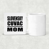 Slovensky Cuvac Mom - Drink Coaster