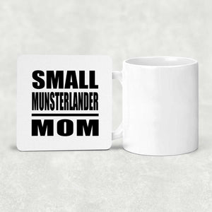 Small Munsterlander Mom - Drink Coaster