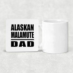 Alaskan Malamute Dad - Drink Coaster
