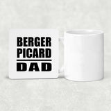 Berger Picard Dad - Drink Coaster