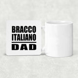 Bracco Italiano Dad - Drink Coaster