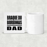 Braque Du Bourbonnais Dad - Drink Coaster