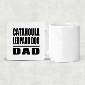 Catahoula Leopard Dog Dad - Drink Coaster