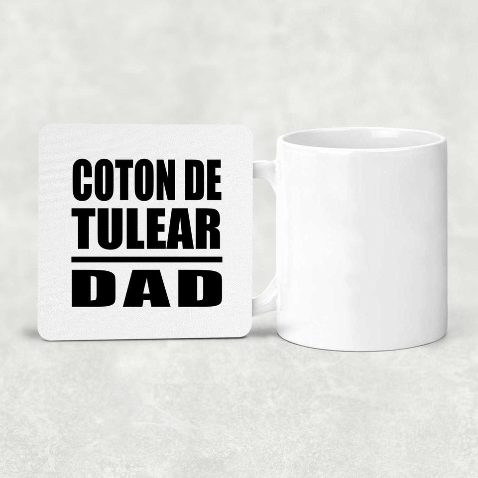 Coton De Tulear Dad - Drink Coaster