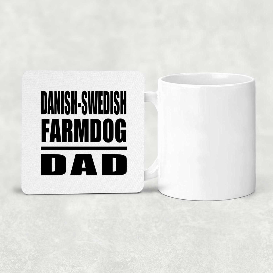 Danish-Swedish Farmdog Dad - Drink Coaster