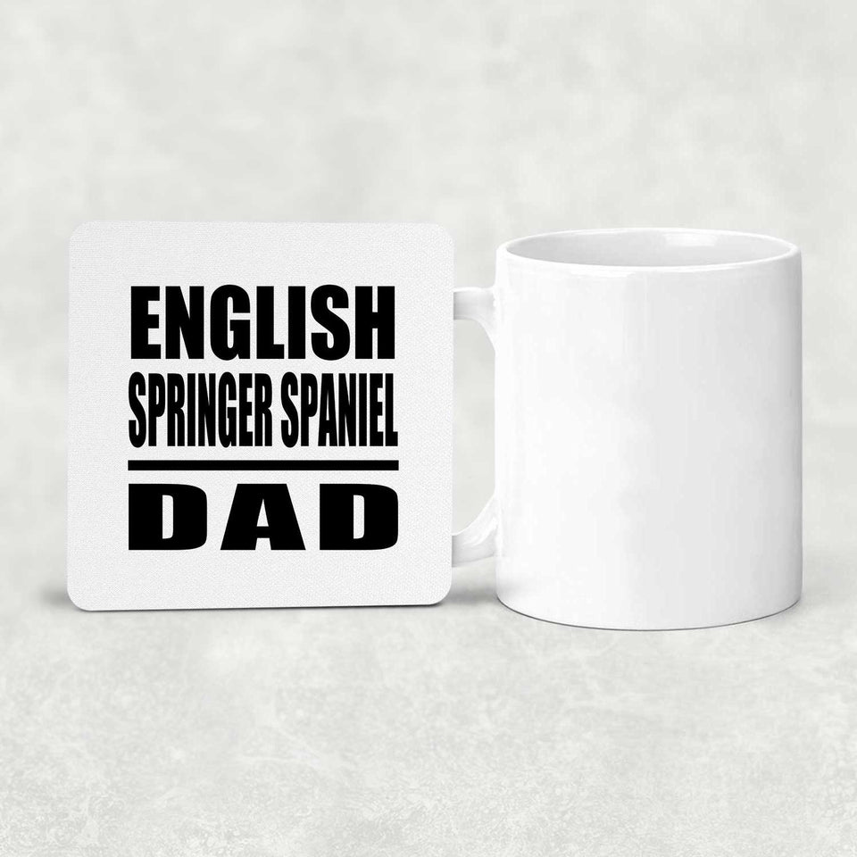 English Springer Spaniel Dad - Drink Coaster
