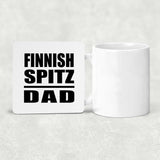 Finnish Spitz Dad - Drink Coaster