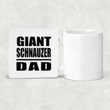 Giant Schnauzer Dad - Drink Coaster