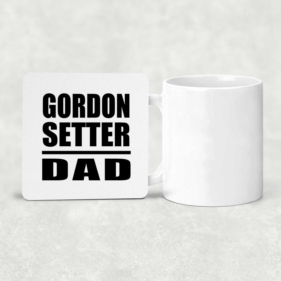 Gordon Setter Dad - Drink Coaster