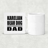Karelian Bear Dog Dad - Drink Coaster