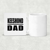 Keeshond Dad - Drink Coaster
