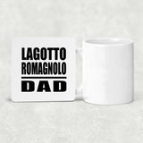 Lagotto Romagnolo Dad - Drink Coaster