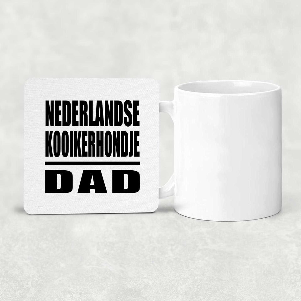 Nederlandse Kooikerhondje Dad - Drink Coaster