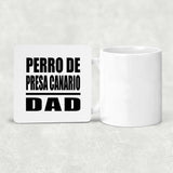 Perro De Presa Canario Dad - Drink Coaster