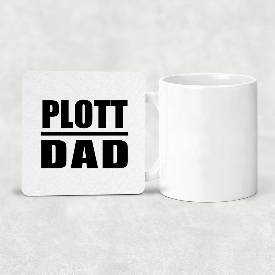 Plott Dad - Drink Coaster