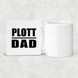 Plott Dad - Drink Coaster