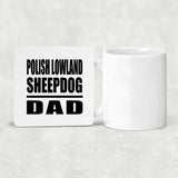 Polish Lowland Sheepdog Dad - Drink Coaster