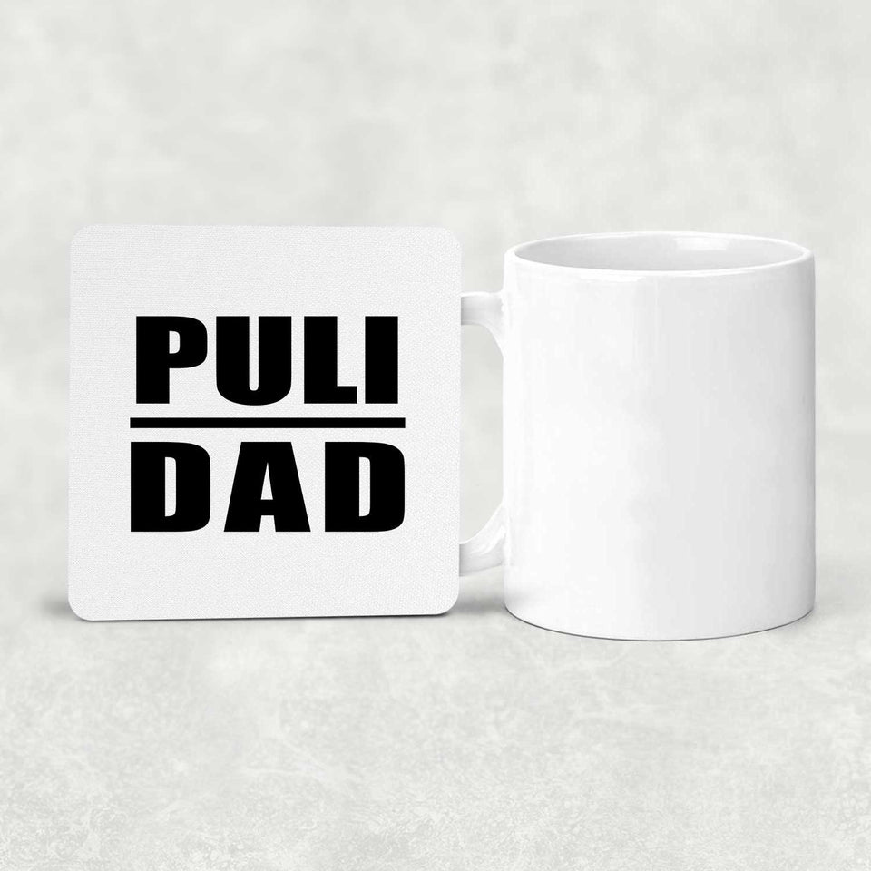 Puli Dad - Drink Coaster