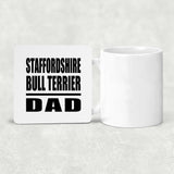Staffordshire Bull Terrier Dad - Drink Coaster