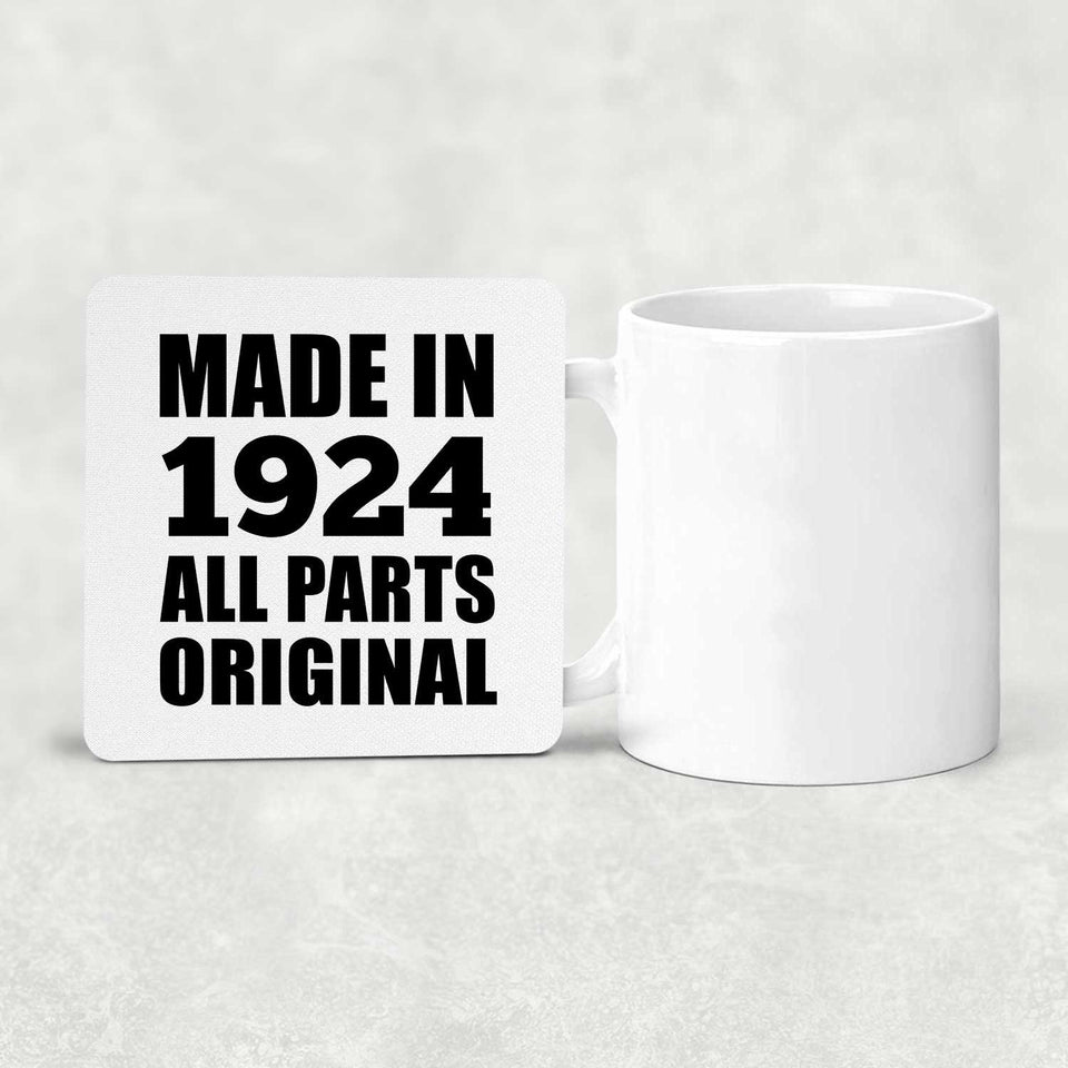 100th Birthday Made in 1924 All Parts Original - Drink Coaster
