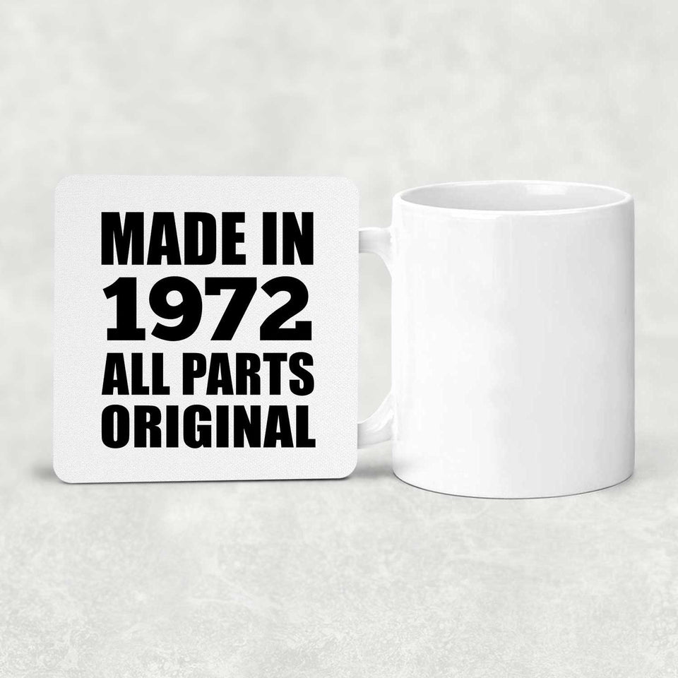 52nd Birthday Made in 1972 All Parts Original - Drink Coaster