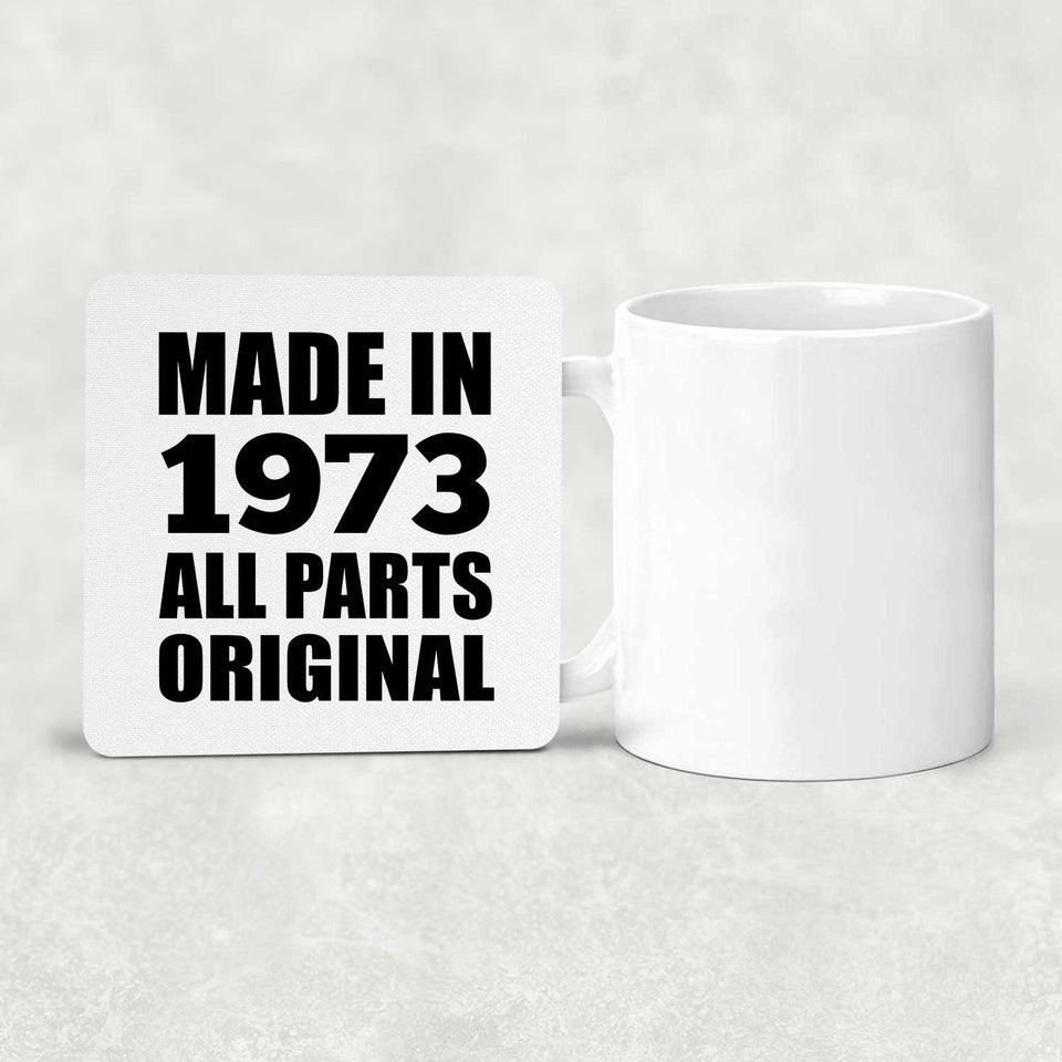 51st Birthday Made in 1973 All Parts Original - Drink Coaster
