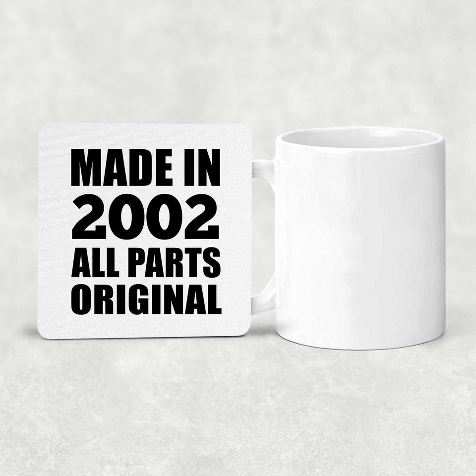 22nd Birthday Made in 2002 All Parts Original - Drink Coaster